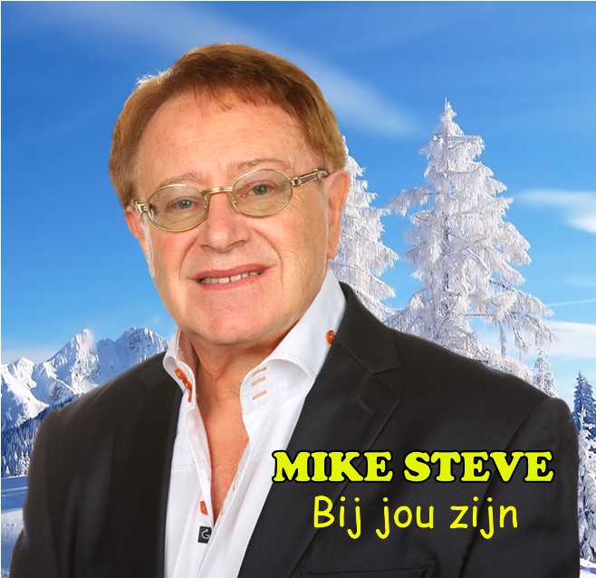 Bij Jou Zijn - Mike Steve